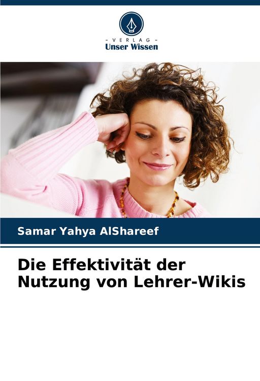 Produktbild: Die Effektivit&auml;t der Nutzung von Lehrer-Wikis