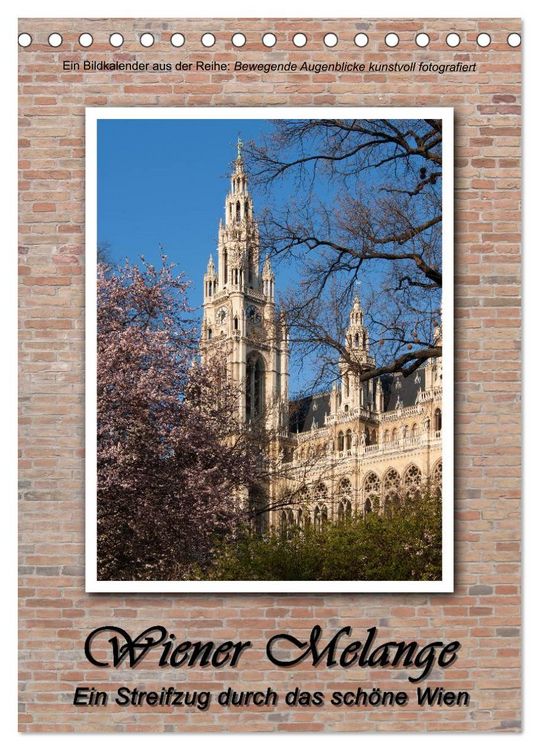 Produktbild: Wiener Melange - Ein Streifzug durch das sch&ouml;ne Wien (Tischkalender 2026 DIN A5 hoch), CALVENDO Monatskalender
