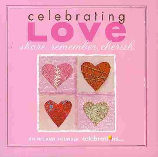 Produktbild: Celebrating Love: Share, Remember, Cherish