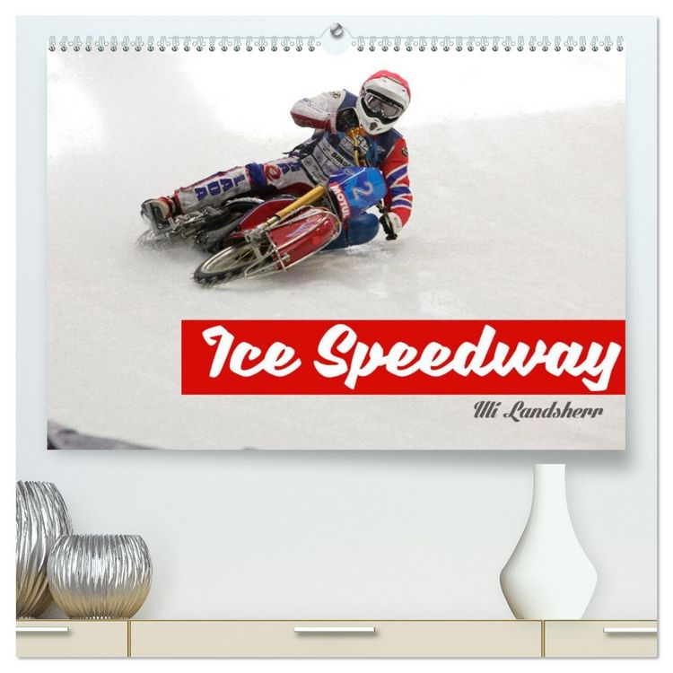 Produktbild: Ice Speedway (hochwertiger Premium Wandkalender 2026 DIN A2 quer), Kunstdruck in Hochglanz
