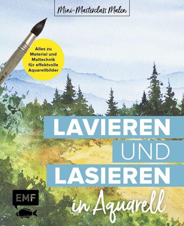 Produktbild: Mini-Masterclass Malen &ndash;&nbsp;Lavieren und Lasieren in Aquarell