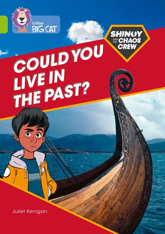 Produktbild: Shinoy and the Chaos Crew: Could you live in the past?