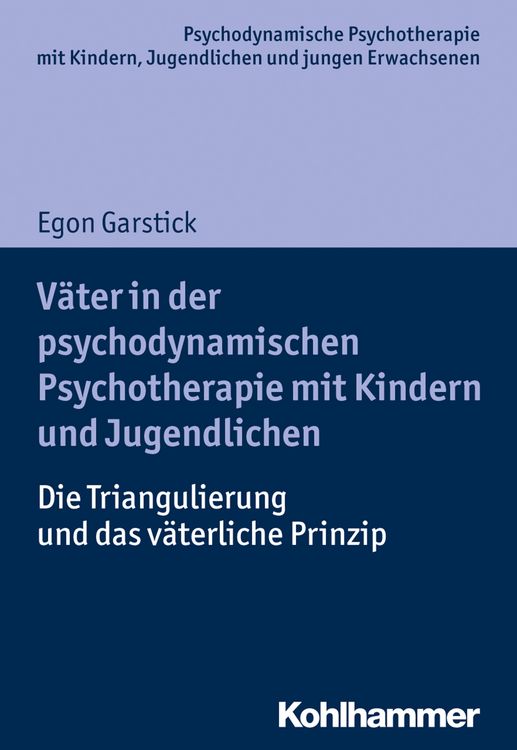Produktbild: V&auml;ter in der psychodynamischen Psychotherapie mit Kindern und Jugendlichen