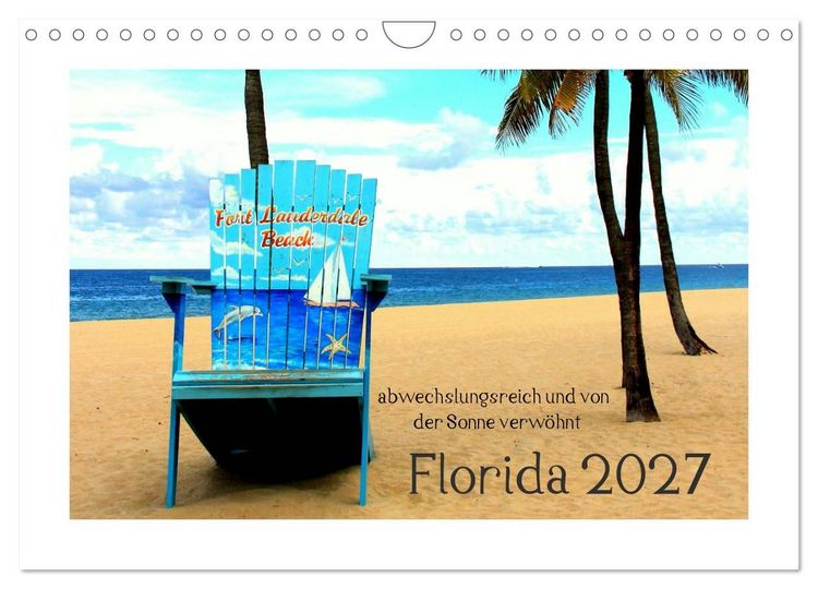 Produktbild: Florida 2027 abwechslungsreich und von der Sonne verw&ouml;hnt (Wandkalender 2027 DIN A4 quer), CALVENDO Monatskalender