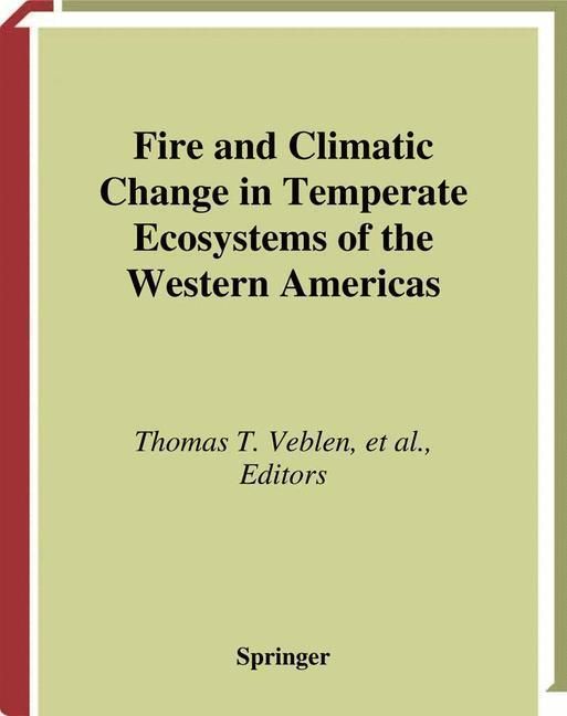 Produktbild: Fire and Climatic Change in Temperate Ecosystems of the Western Americas