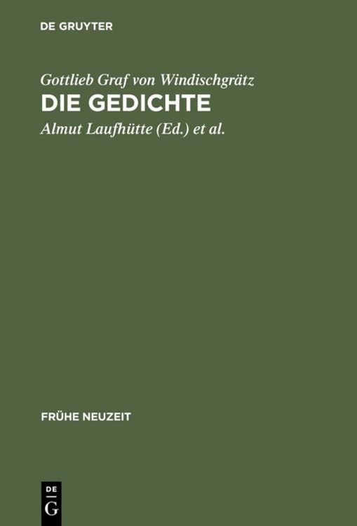 Produktbild: Gottlieb Graf von Windischgr&auml;tz: Die Gedichte