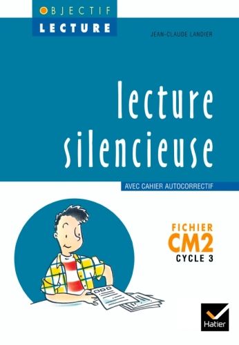 Produktbild: Objectif Lecture - Lecture Silencieuse Cm2