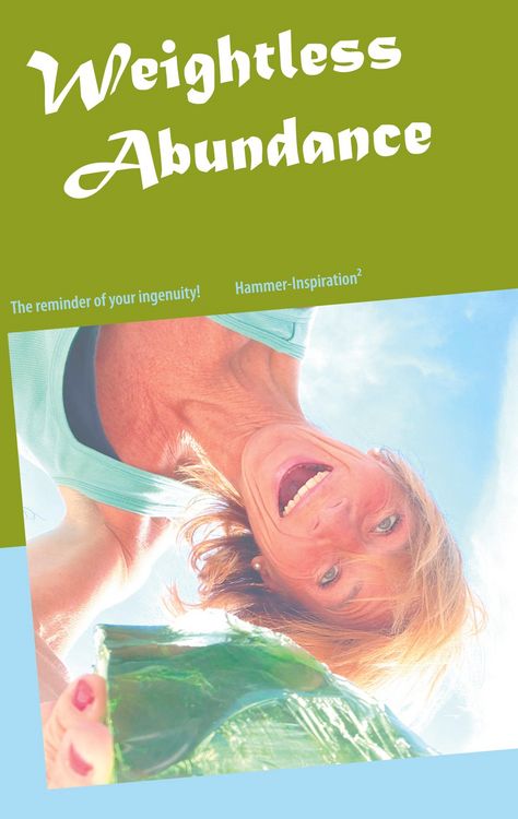 Produktbild: The Weightless Philosophy of Abundance