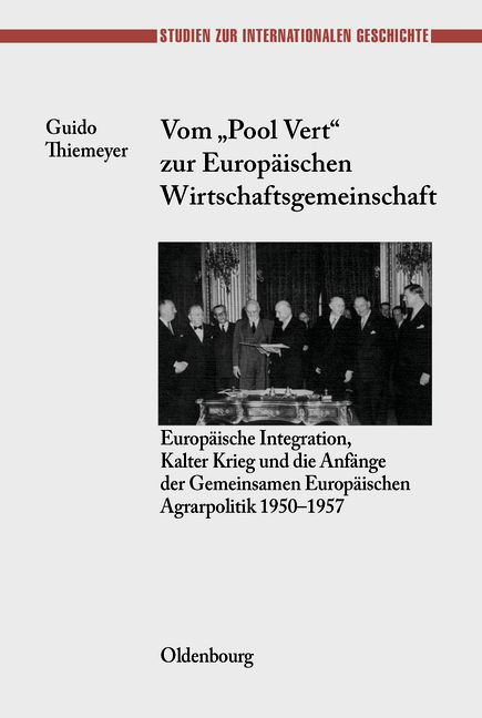 Produktbild: Vom "Pool Vert" zur Europ&auml;ischen Wirtschaftsgemeinschaft