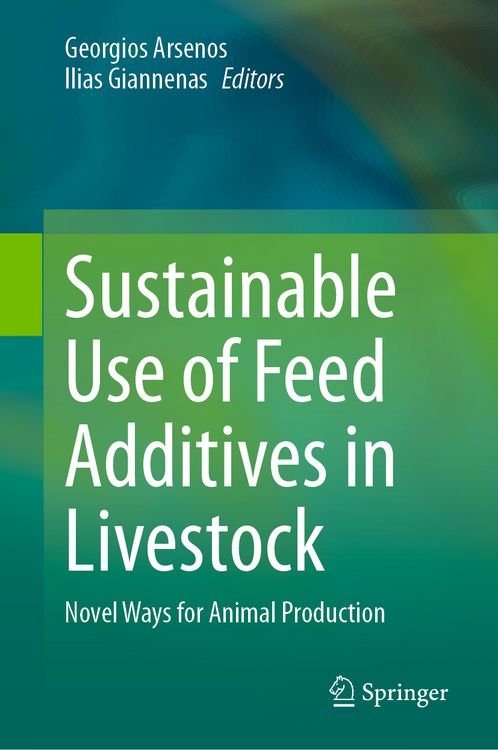 Produktbild: Sustainable Use of Feed Additives in Livestock