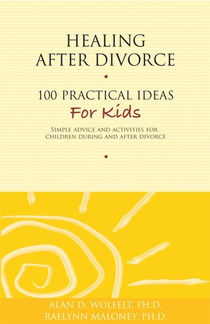 Produktbild: Healing After Divorce: 100 Practical Ideas for Kids