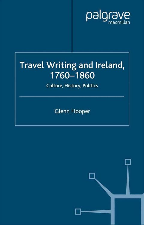 Produktbild: Travel Writing and Ireland, 1760-1860