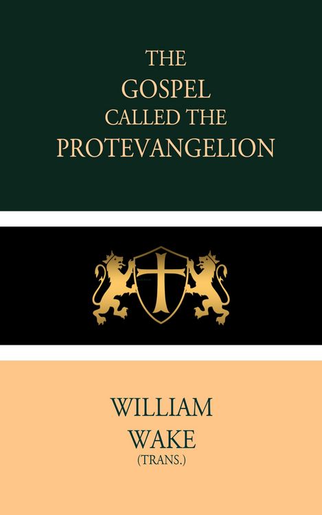 Produktbild: The Gospel called the Protevangelion