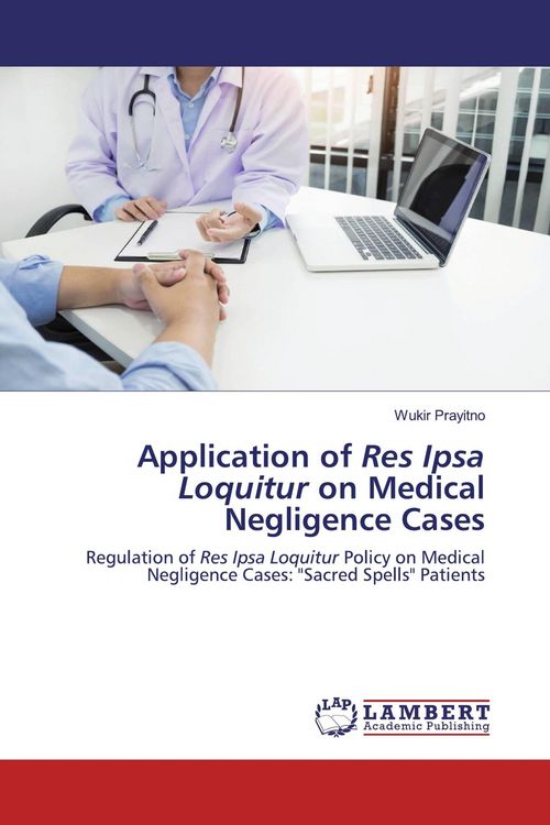 Produktbild: Application of Res Ipsa Loquitur on Medical Negligence Cases