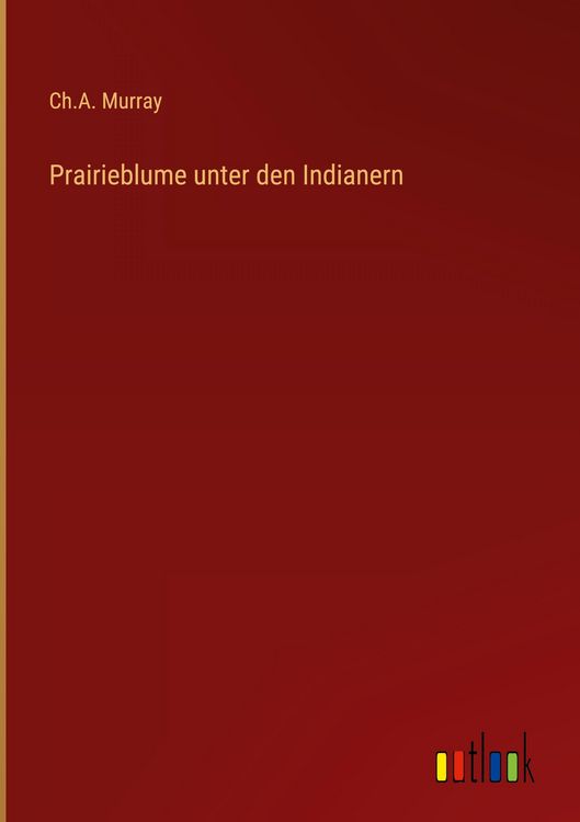 Produktbild: Prairieblume unter den Indianern