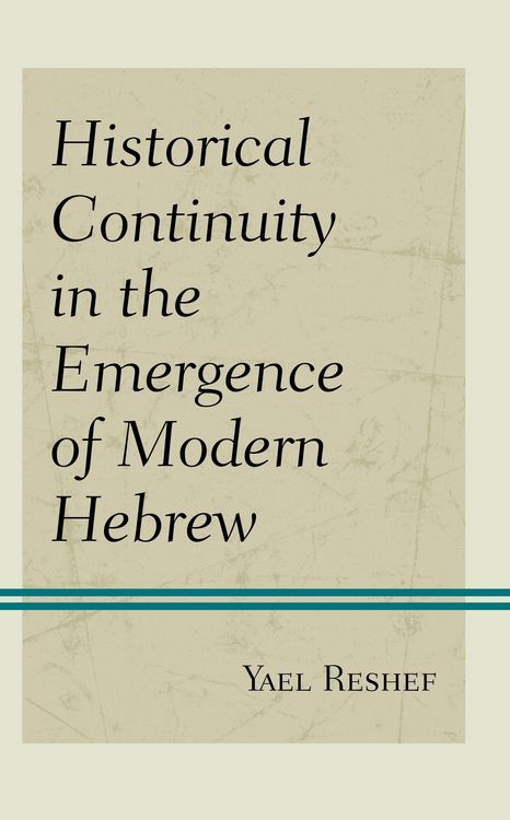 Produktbild: Historical Continuity in the Emergence of Modern Hebrew
