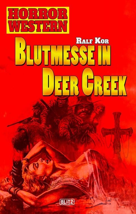 Produktbild: Horror Western 01: Blutmesse in Deer Creek