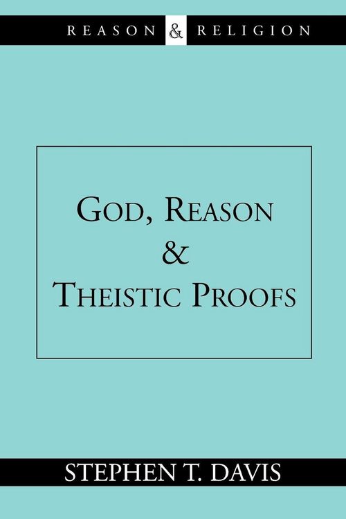 Produktbild: God, Reason and Theistic Proofs