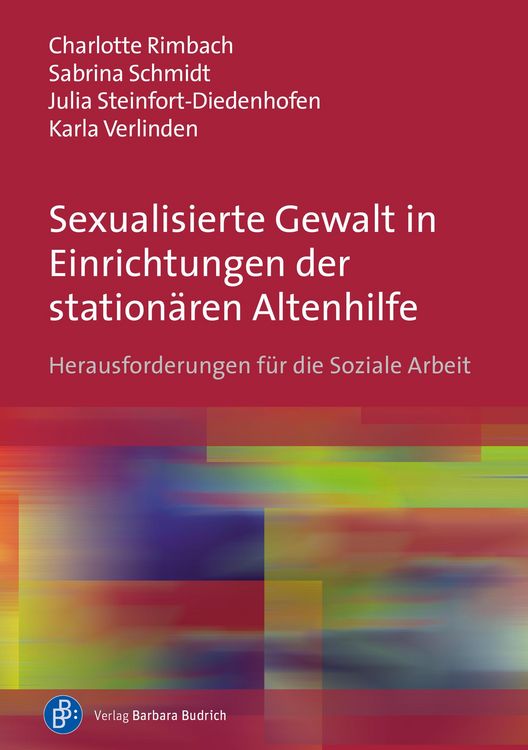 Produktbild: Sexualisierte Gewalt in Einrichtungen der station&auml;ren Altenhilfe