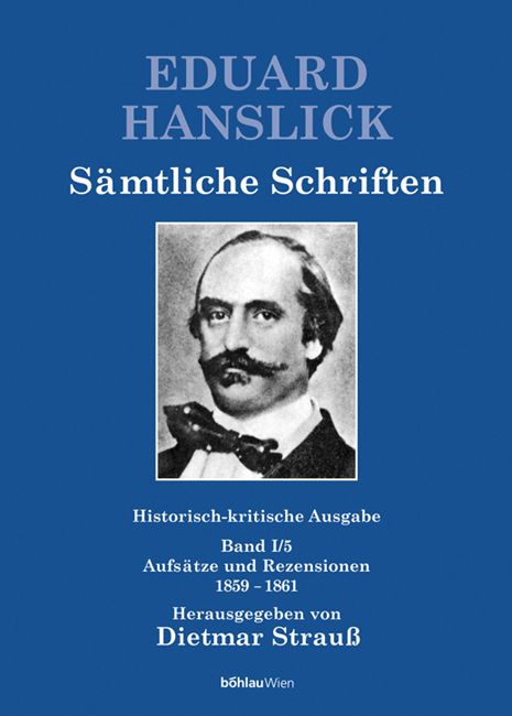 Produktbild: Eduard Hanslick. S&auml;mtliche Schriften