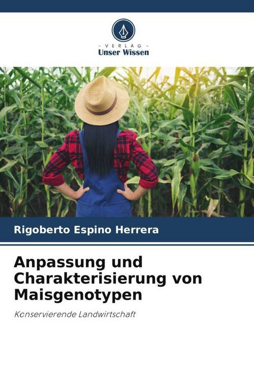 Produktbild: Anpassung und Charakterisierung von Maisgenotypen