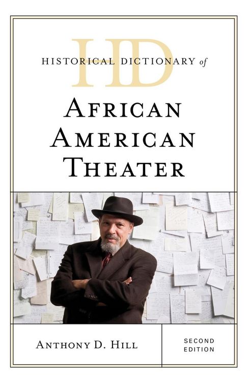 Produktbild: Historical Dictionary of African American Theater