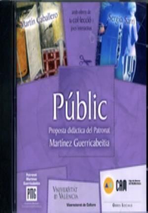 Produktbild: P&uacute;blic : proposta did&agrave;ctica del Patronat Mart&iacute;nez Guerricabeitia