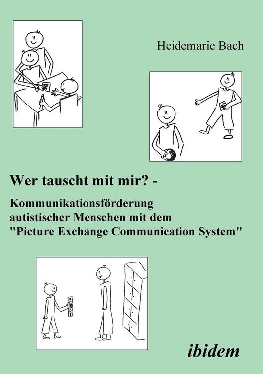 Produktbild: Bach, H: Wer tauscht mit mir? Kommunikationsf&ouml;rderung autist
