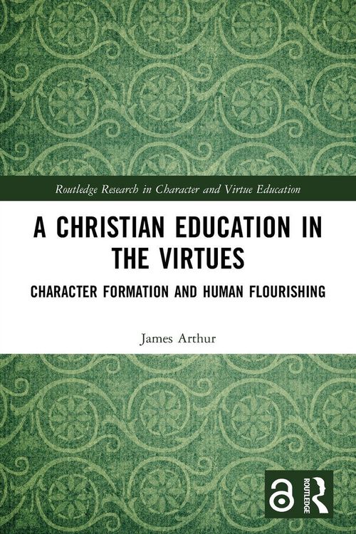 Produktbild: A Christian Education in the Virtues