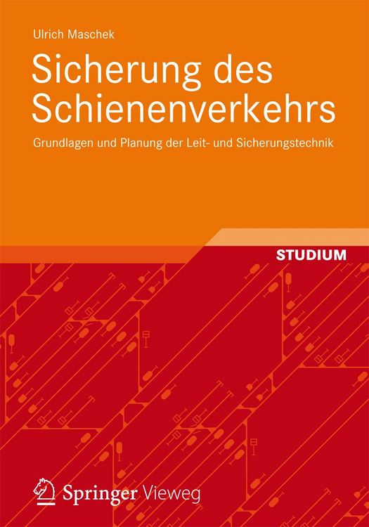 Sicherung des Schienenverkehrs