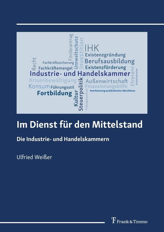 Produktbild: Im Dienst f&uuml;r den Mittelstand - Die Industrie- und Handelskammern