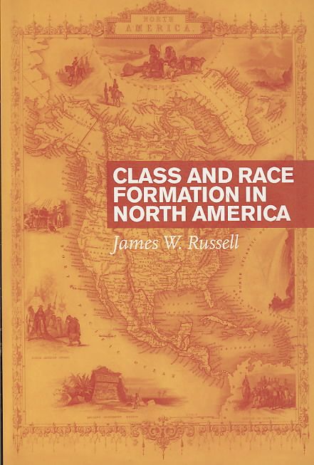 Produktbild: Class and Race Formation in North America