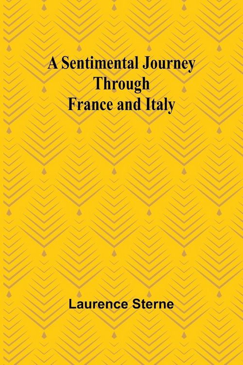 Produktbild: A Sentimental Journey Through France and Italy
