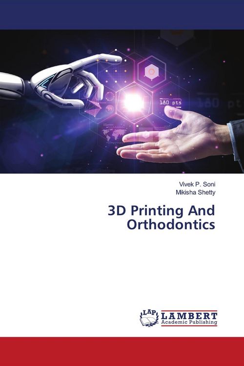 Produktbild: 3D Printing And Orthodontics