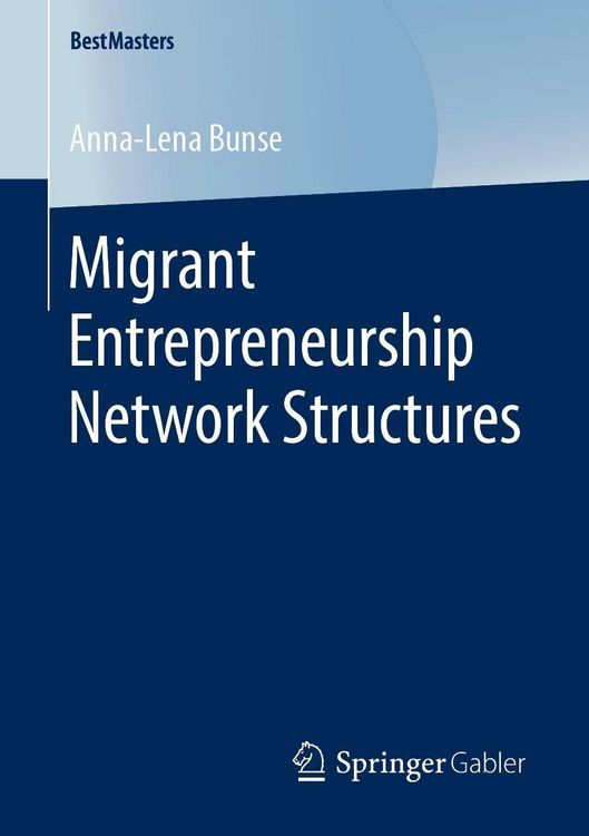 Produktbild: Migrant Entrepreneurship Network Structures