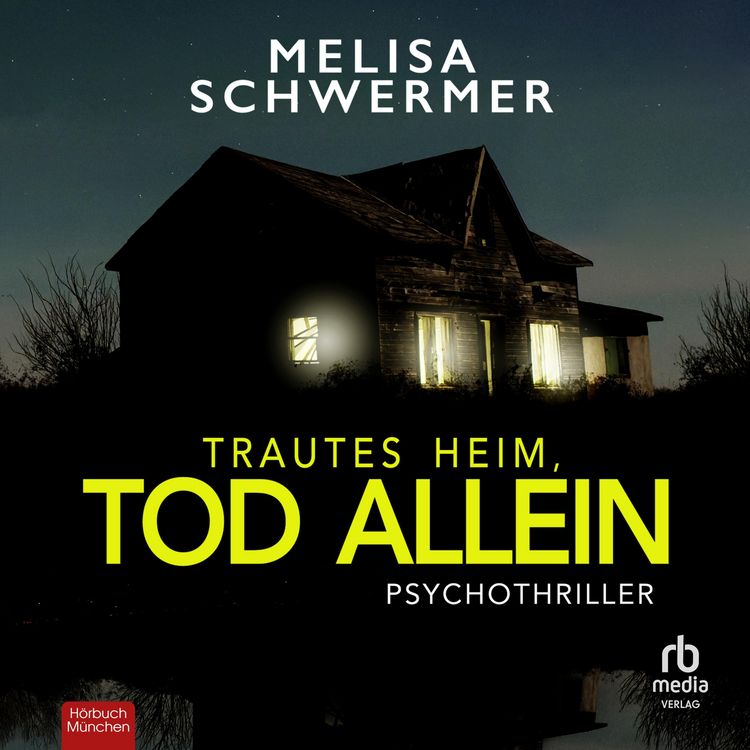 Produktbild: Trautes Heim, Tod allein