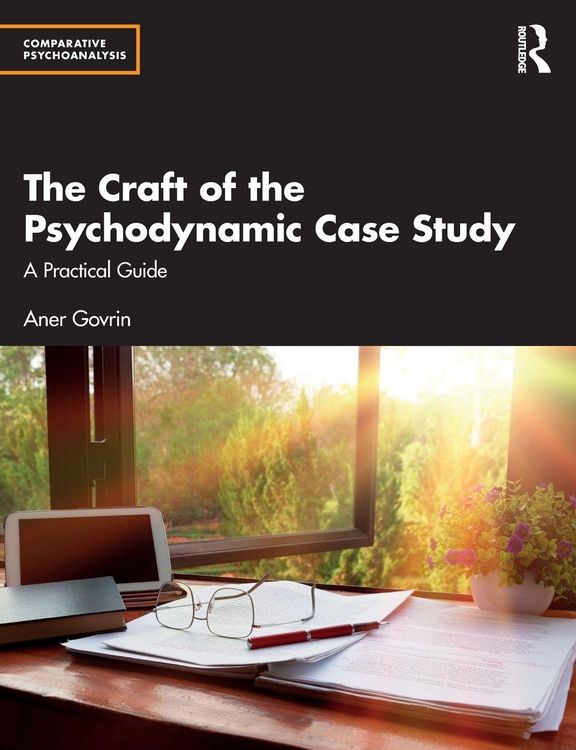 Produktbild: The Craft of the Psychodynamic Case Study