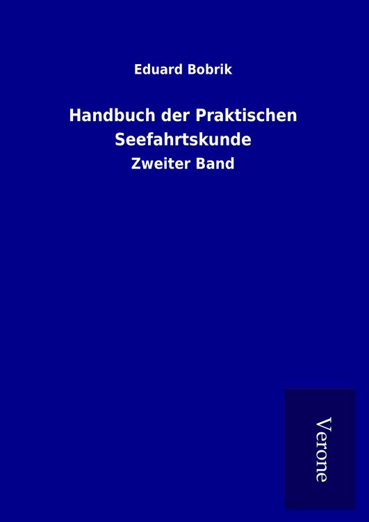 Produktbild: Handbuch der Praktischen Seefahrtskunde