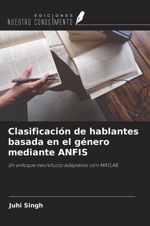 Produktbild: Clasificaci&oacute;n de hablantes basada en el g&eacute;nero mediante ANFIS