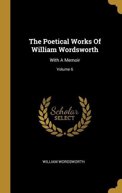 Produktbild: The Poetical Works Of William Wordsworth