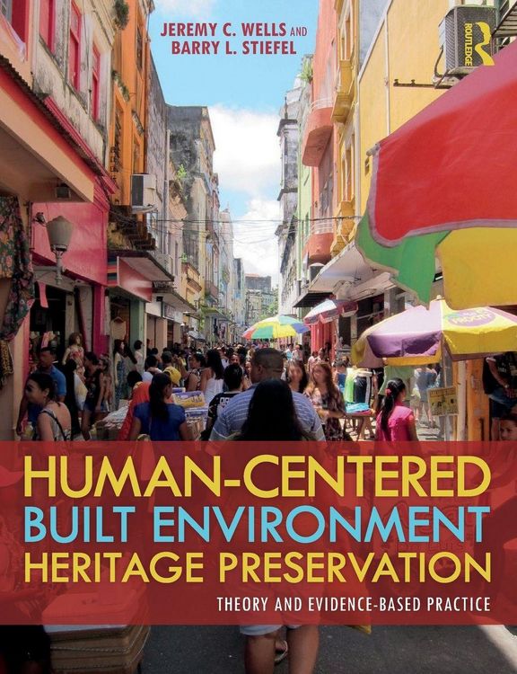 Produktbild: Human-Centered Built Environment Heritage Preservation