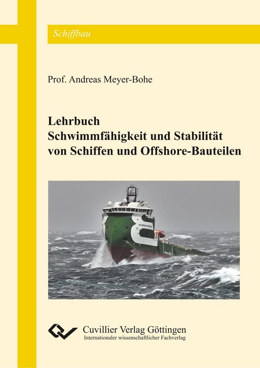 Produktbild: Schwimmf&auml;higkeit und Stabilit&auml;t von Schiffen und Offshore-Bauteilen