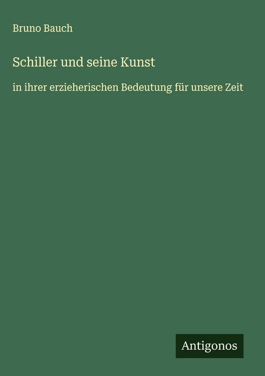 Produktbild: Schiller und seine Kunst