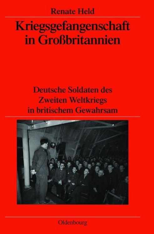 Bild vom Artikel Kriegsgefangenschaft in Großbritannien vom Autor Renate Held