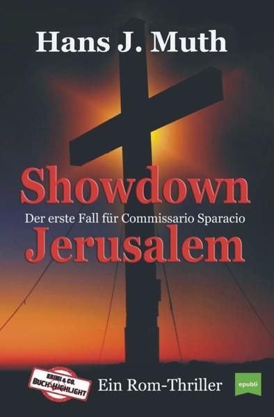 Produktbild: &bdquo;Die F&auml;lle des Commissario Sparacio&ldquo; / Showdown Jerusalem