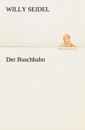 Produktbild: Der Buschhahn