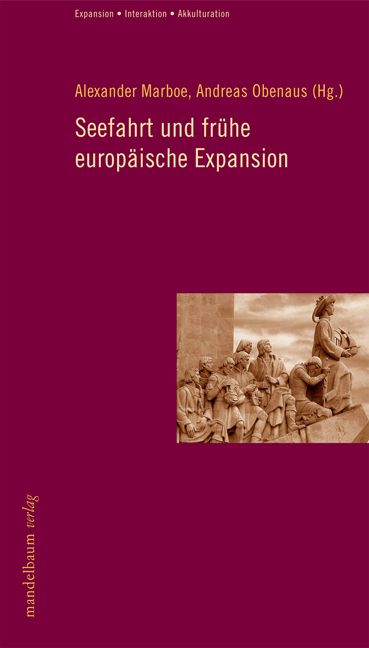 Produktbild: Seefahrt und fr&uuml;he europ&auml;ische Expansion