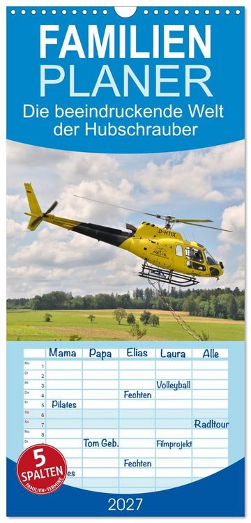 Produktbild: Familienplaner 2027 - Die beeindruckende Welt der Hubschrauber mit 5 Spalten (Wandkalender, 21 x 45 cm) CALVENDO