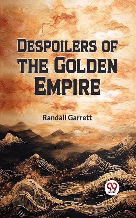 Produktbild: Despoilers of the Golden Empire