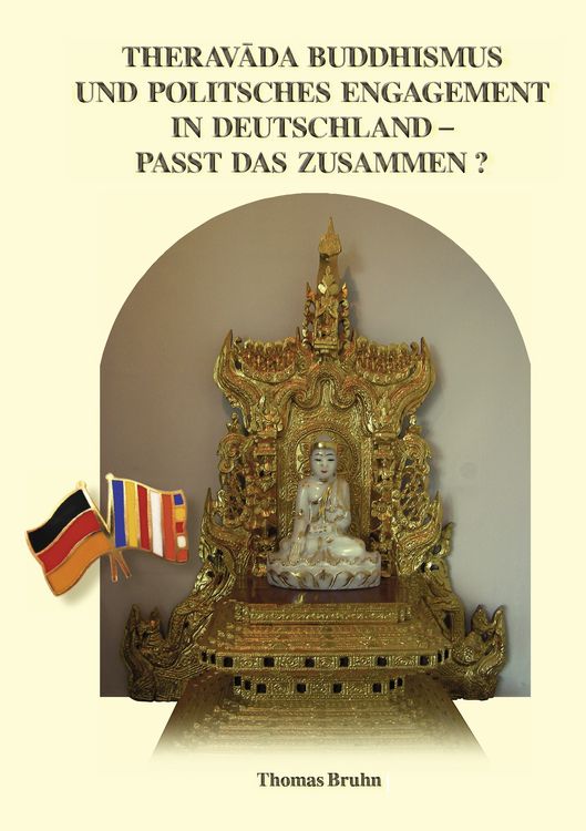Produktbild: Theravada Buddhismus und politisches Engagement in Deutschland &ndash; passt das zusammen?